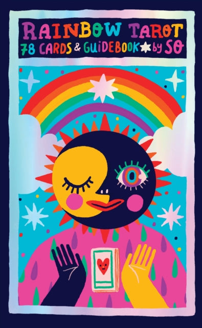 Rainbow Tarot : 78 Cards & Guidebook by Sonia Lazo, Cyree Jarelle Johnson