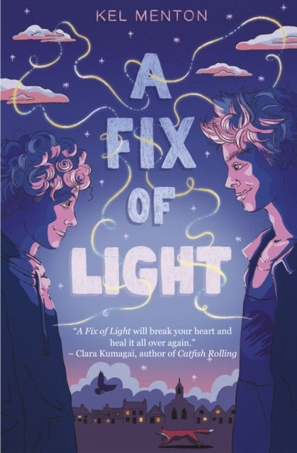 A Fix of Light by Kel Menton